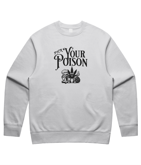 Pick Your Poison Unisex Sweatshirt